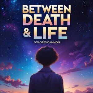 Between Death and Life - Books PDF